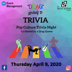 Save the date information for the Many Hands Project "DRAG" Yourself to Trivia event