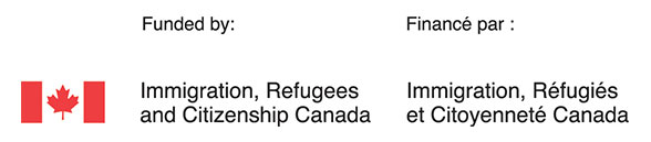 Funded by Immigration, Refugees and Citizenship Canada