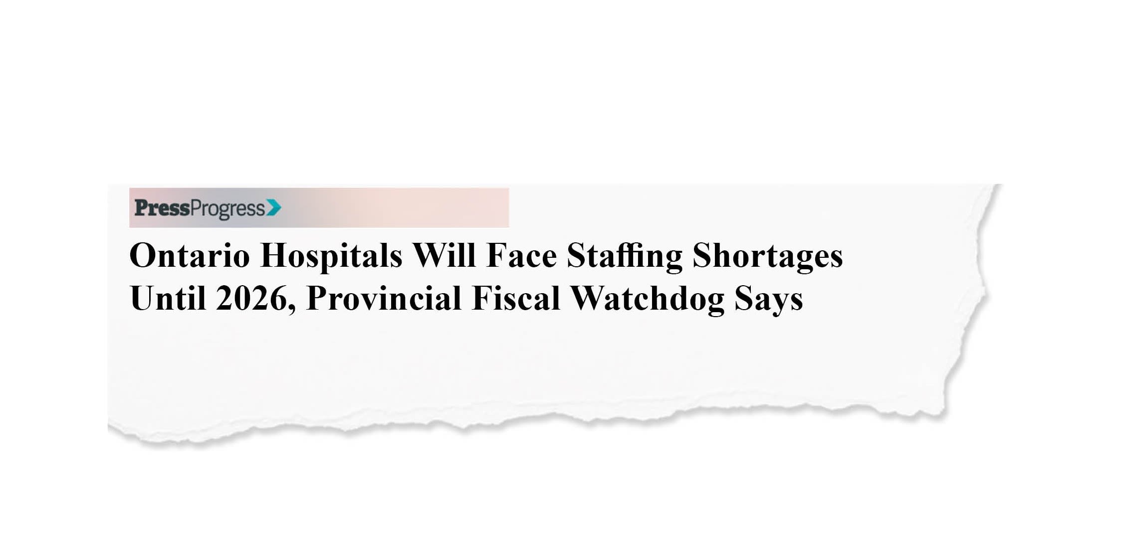 Newspaper clipping demonstrating hospital staff shortages in Ontario.